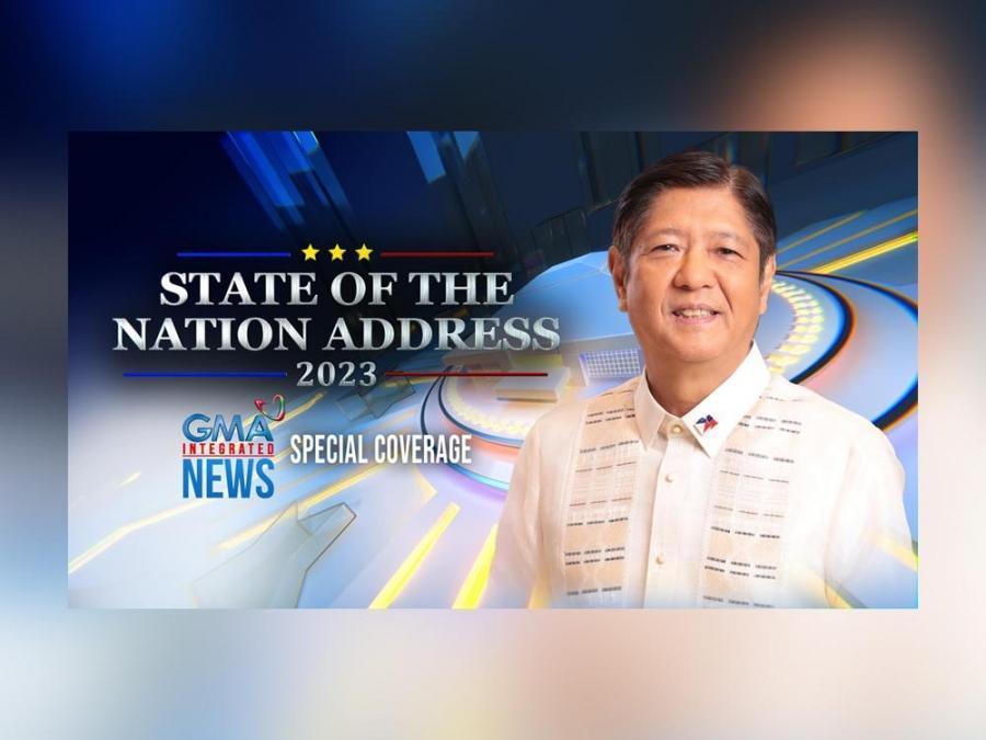 Gma Integrated News Brings State Of The Nation Address To