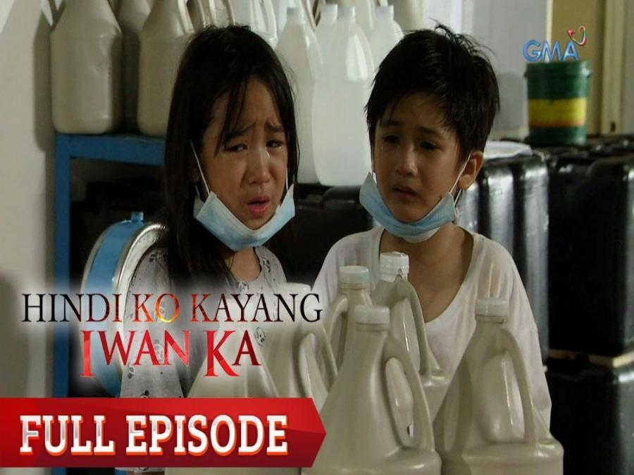 Hindi Ko Kayang Iwan Ka Full Episode Gma Entertainment