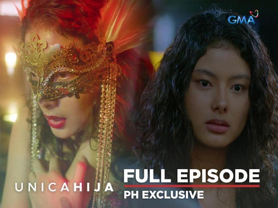 Unica Hija Full Episode December Gma Entertainment