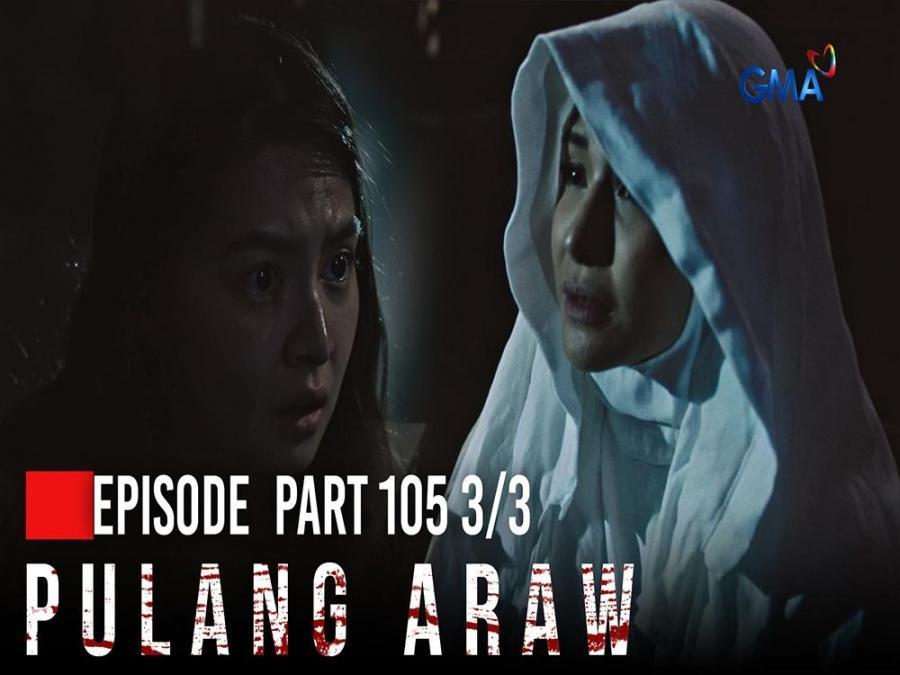 Pulang Araw Teresita Tells Adelina About Her Unfortunate Fate Episode