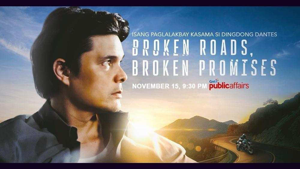 Broken Roads Broken Promises Dingdong Dantes