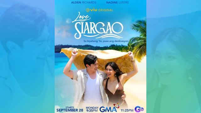 Alden and Nadine's first team-up in 'Love, Siargao'  lands on GMA Prime this September 28