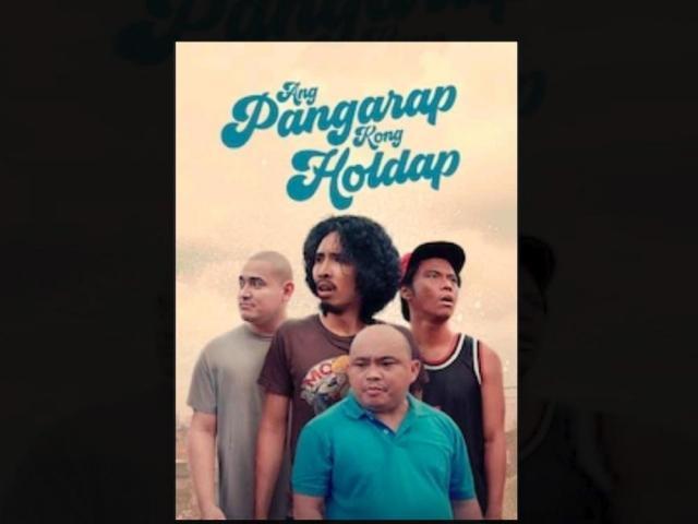 Ang Pangarap Kong Holdap