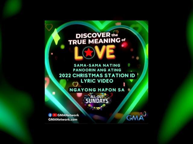 GMA Christmas Station ID 2022 lyric video