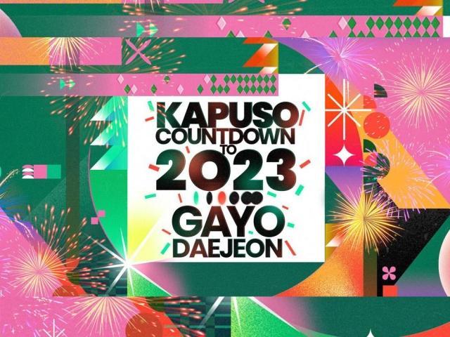 Kapuso Countdown to 2023 Gayo Daejeon