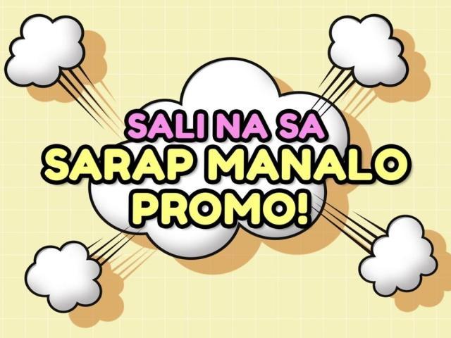Sarap Di Ba Sarap Manalo Promo