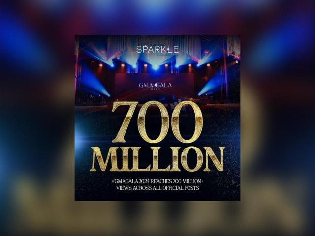 700 million views GMA Gala 2024