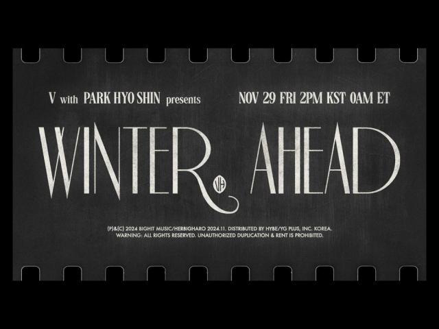 BTS V and Park Hyo shin teaser for Winter Ahead