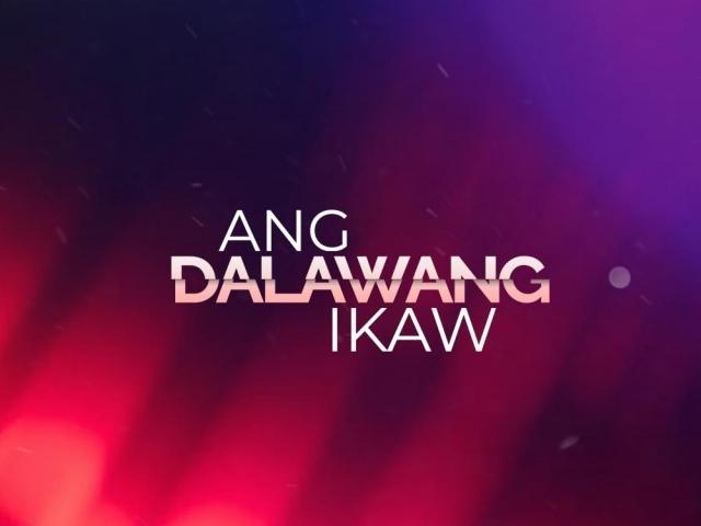 Ang Dalawang Ikaw