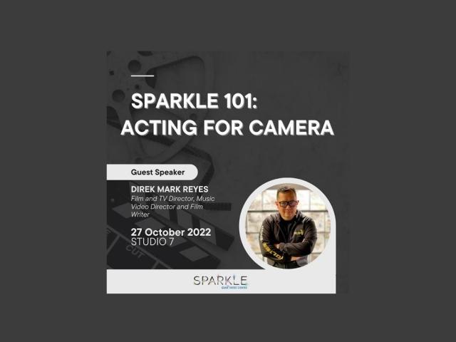 Direk Mark Reyes Sparkle acting masterclass