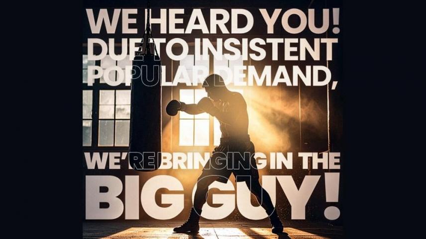 Never Say Die Big Guy