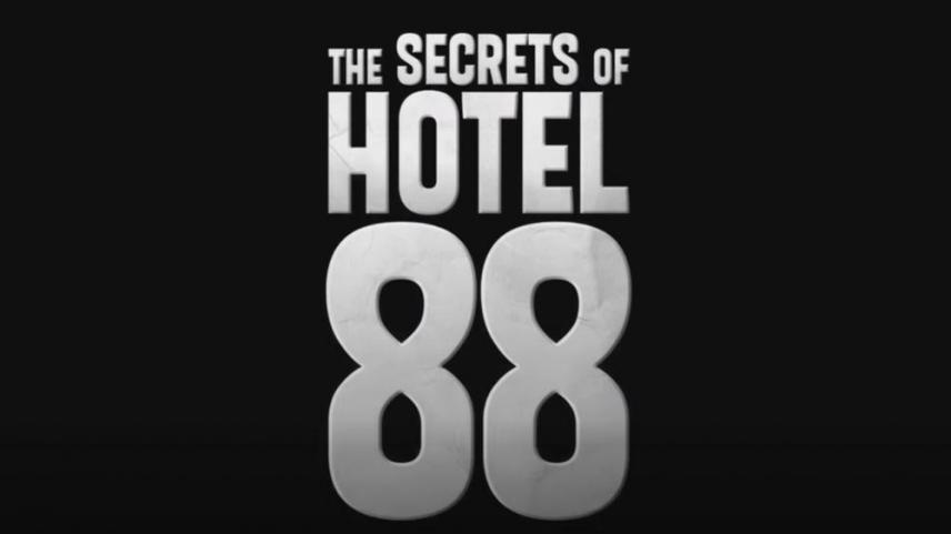 The Secrets of Hotel 88