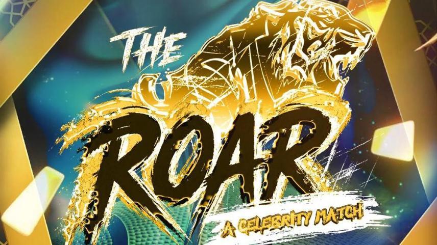 The Roar A Celebrity Match