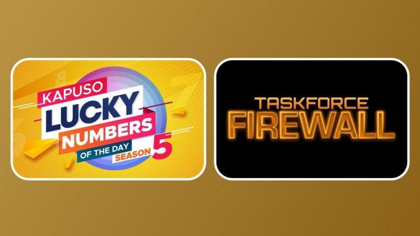 Taskforce firewall and kapuso lucky numbers promo