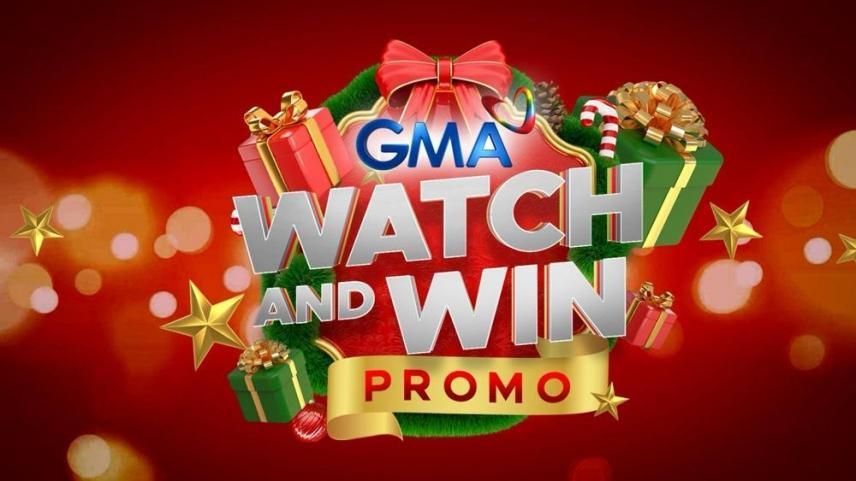 GMA Watch and Win Promo