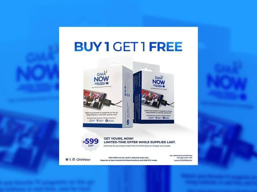 GMA Now buy 1 get 1 promo