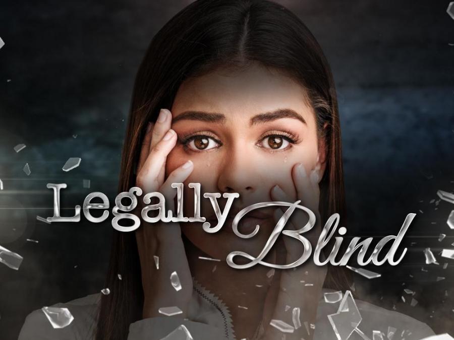 legally-blind-gma-network-s-newest-gripping-drama-series-airs-on