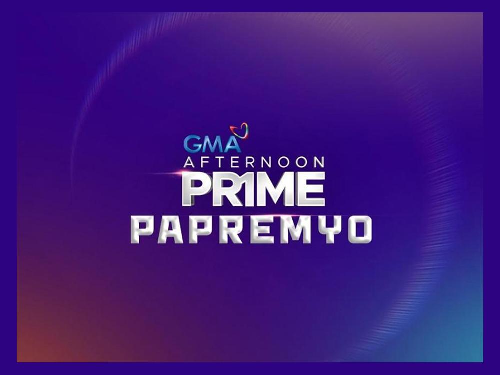 gma_afternoon_prime_papremyo GMA Entertainment Online Home of