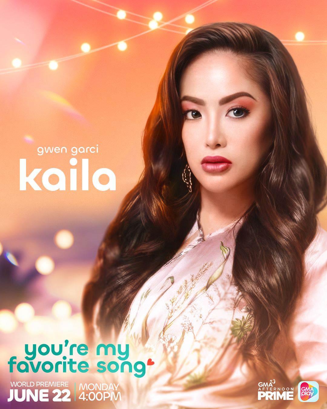 Gwen Garci as KAILA ENTANCIA