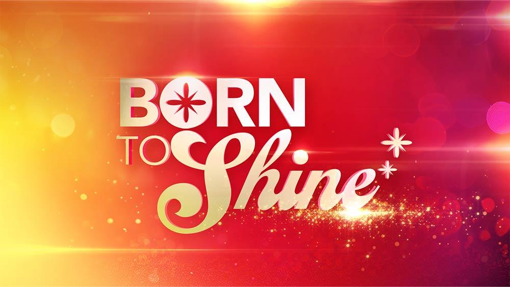 Born to Shine