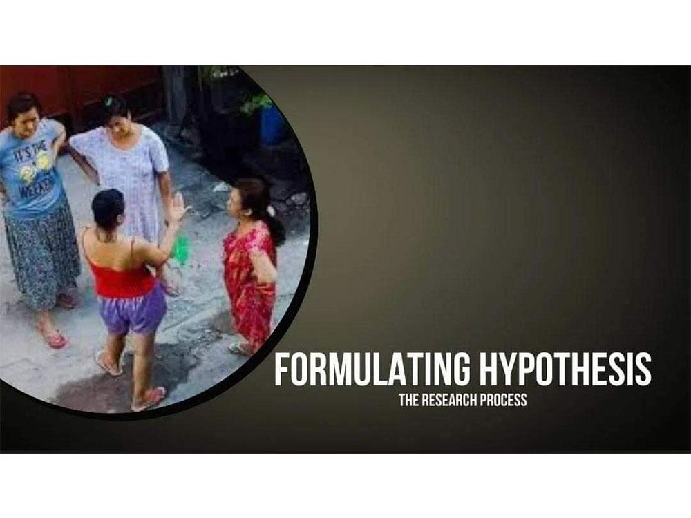 Formulating Hypothesis 