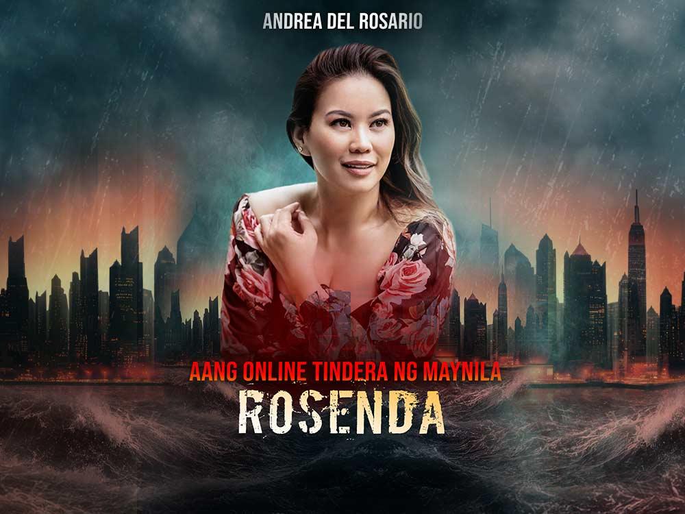 Andrea del Rosario bilang Rosenda