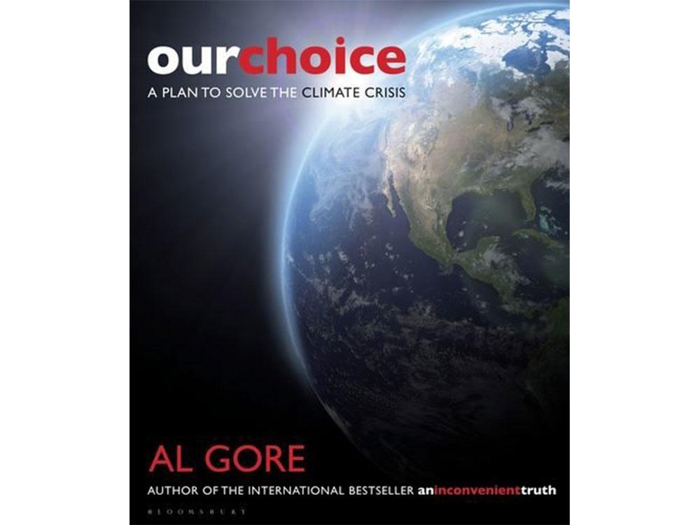 Our Choice by Al Gore