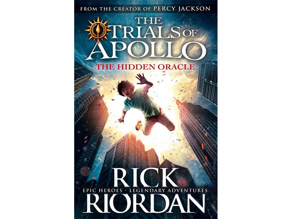 The Hidden Oracle (The Trials of Apollo #1) by Rick Riordan