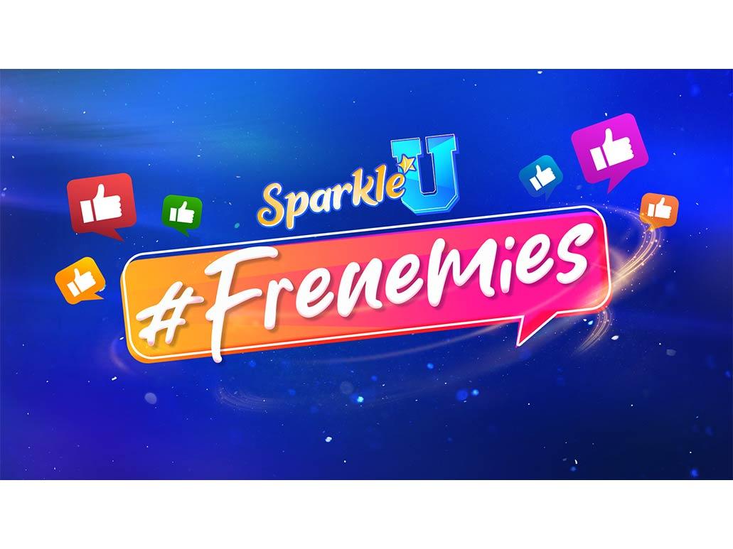 Sparkle U: #Frenemies