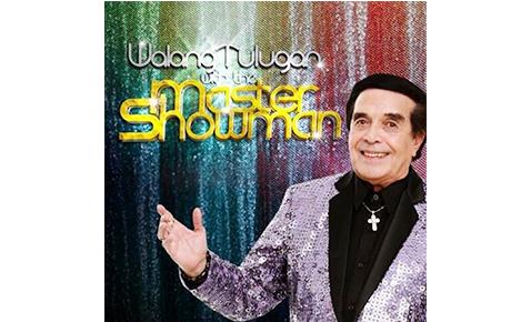 Walang Tulugan with the Master Showman