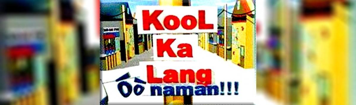 Kool Ka Lang