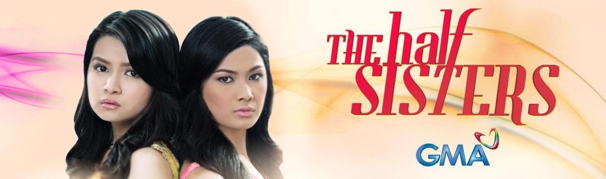 the-half-sisters-tv-gma-entertainment-online-home-of-kapuso-shows