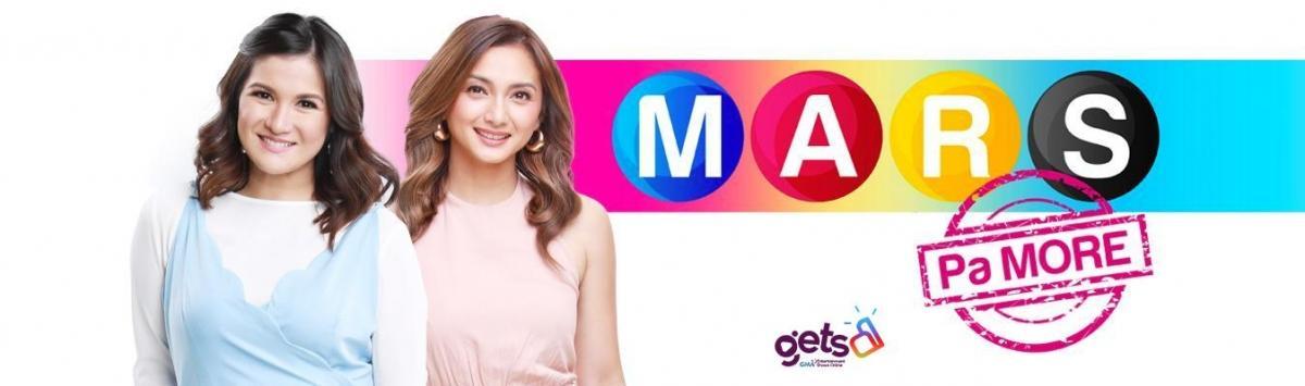 Mars Pa More GETS TV GMA Entertainment Online Home Of Kapuso Shows And Stars