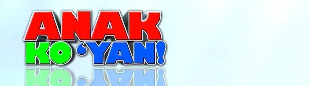 anak-ko-yan-tv-gma-entertainment-online-home-of-kapuso-shows-and