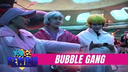 Bubble Gang