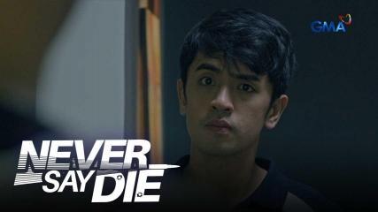 Never Say Die