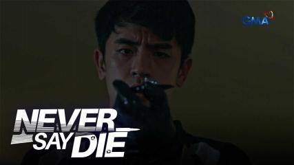 Never Say Die