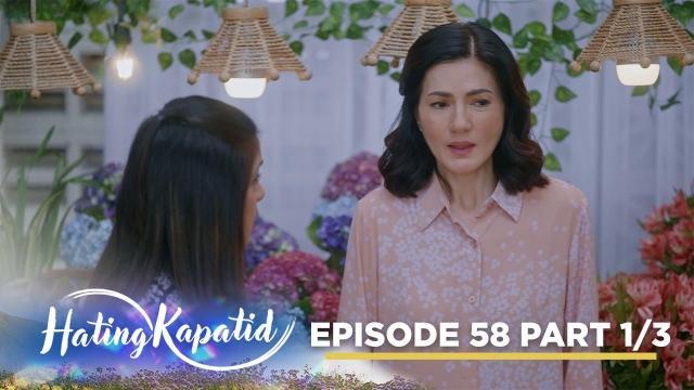 Hating Kapatid: Roselle is scared of her secret getting revealed! (Episode 58 - Part 1/3)