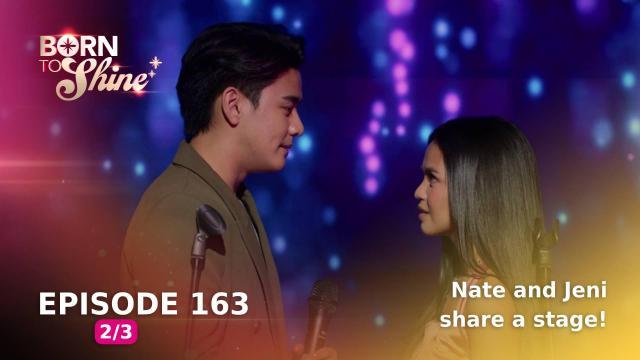 Born To Shine: Nate and Jeni share a stage! (Episode 163 - Part 2/3)