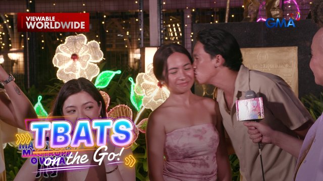 TBATS On The Go: Halik, basehan ng pagmamahalan para kay Lianne Valentin!