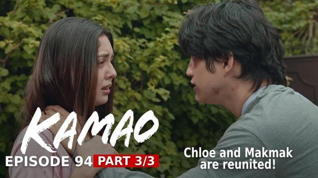 Kamao: Chloe and Makmak are reunited! (Episode 94 - Part 3/3)