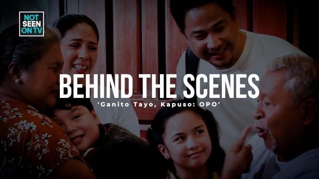 Ganito Tayo, Kapuso: Behind the scenes of 'Opo' | Not Seen on TV
