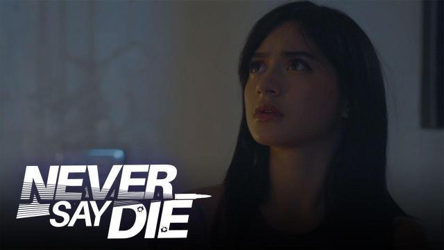 Never Say Die: Berdugo alert | Ep. 47 Teaser