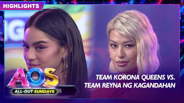 All-Out Sundays: Team Korona Queens vs. Team Reyna ng Kagandahan