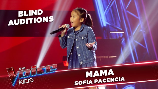 The Voice Kids Philippines: Sofia Pacencia brought the house down with "MAMA" | Blind Auditions