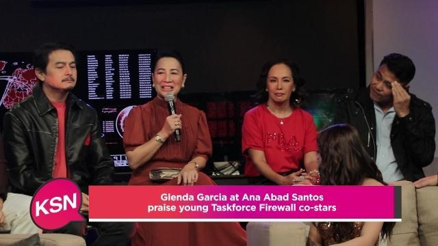 Glenda Garcia at Ana Abad Santos praise young 'Taskforce Firewall' co-stars | Kapuso Showbiz News