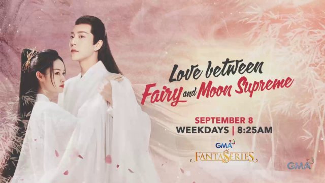 'Love Between Fairy and Moon Supreme,' mapapanood na ngayong Lunes