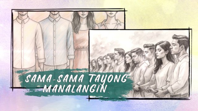 Holy Week 2026: Sama-sama tayong manalangin
