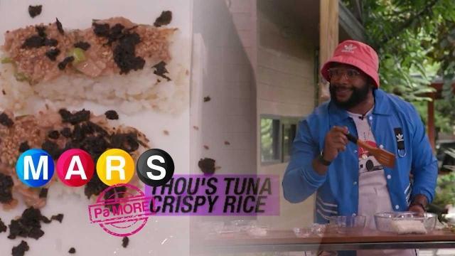 Thou Reyes, ibinida ang cooking skills sa kanyang Tuna Crispy Rice! | Mars Pa More