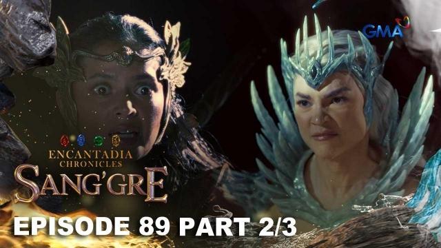Sang'gre: Ang muling pagkikita nina Naya at Samina! (Episode 89 - Part 2/3) | Encantadia Chronicles